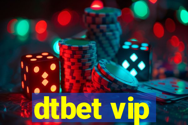 dtbet vip